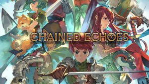 بررسی بازی Chained Echoes – زومجی