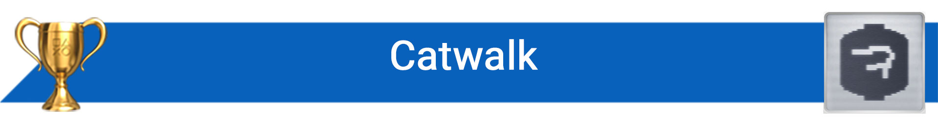 تروفی Catwalk