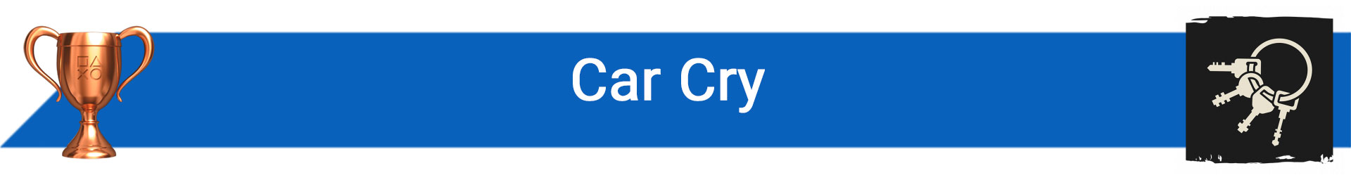 تروفی Car Cry