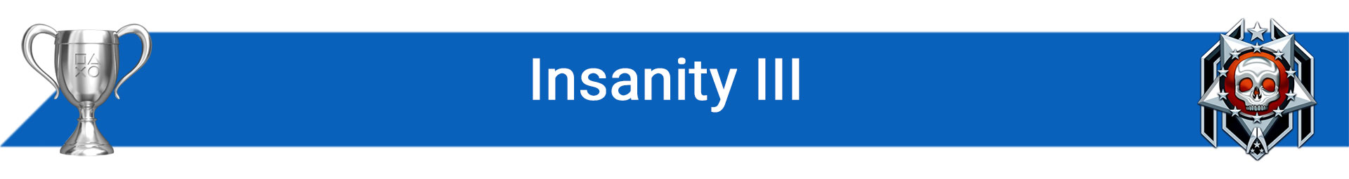تروفی Insanity III