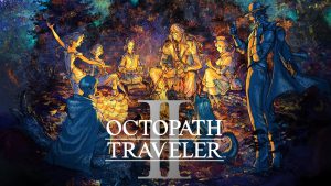 تحسین Octopath Traveler 2 توسط منتقدها در تریلر جدید این بازی شرکت اسکوئر انیکس