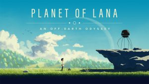 بررسی بازی Planet of Lana