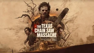 امکان تجربه بازی The Texas Chain Saw Massacre با نرخ ۶۰ فریم