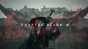 عرضه دمو قابل تجربه ۳۰ دقیقه‌ای بازی Phantom Blade Zero در سال ۲۰۲۴