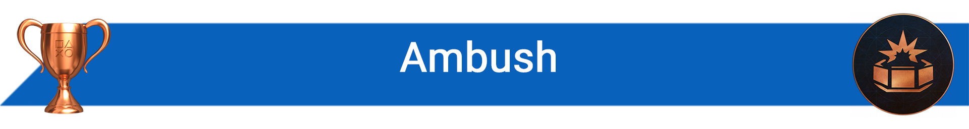 تروفی Ambush